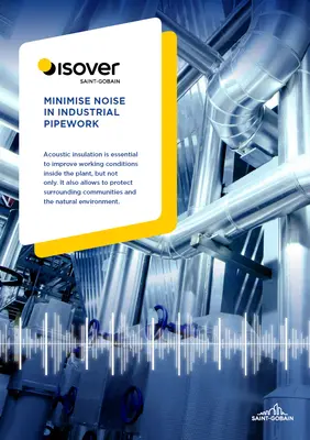 Brochure about acoustic solutions by Isover in industrial pipework