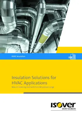 Insulation Solutions for HVAC Applications
