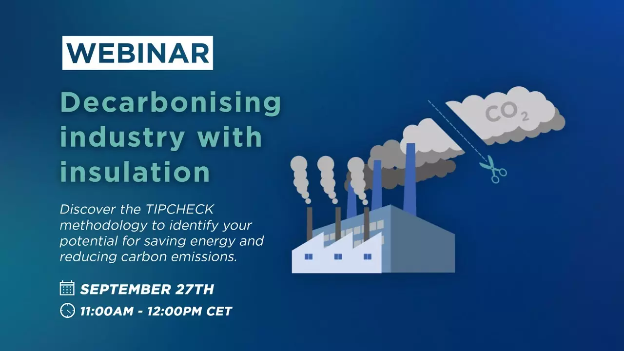 Webinar 04 | Decarbonising Industry with Insulation thumbnail